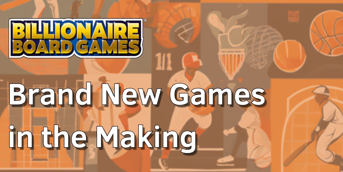 Billionaire Board Games Expands with New Sports Editions